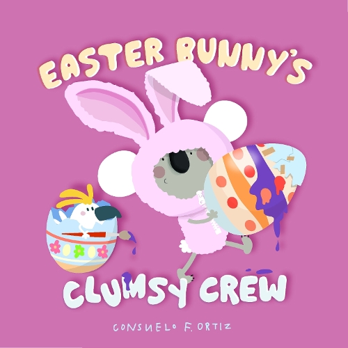 Easter Bunny's Clumsy Crew