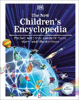New Children's Encyclopedia, The: Packed with Thousands of Facts, Stats, and Illustrations