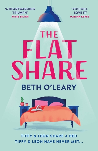 Flatshare, The: the utterly heartwarming debut sensation, now a major TV series