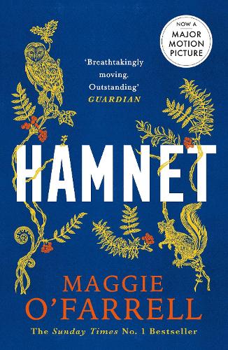 Hamnet: Read the bestselling book before you see the award winning film