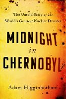 Midnight in Chernobyl: The Untold Story of the World's Greatest Nuclear Disaster (ePub eBook)