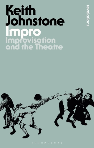 Impro: Improvisation and the Theatre (ePub eBook)