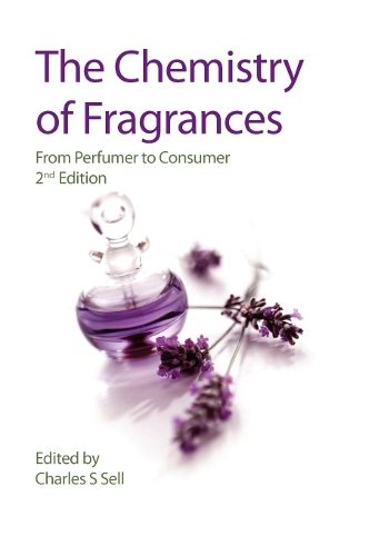 Chemistry of Fragrances: From Perfumer to Consumer