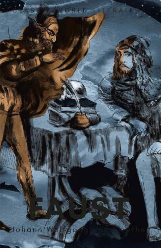 Faust: A Tragedy In Two Parts with The Urfaust