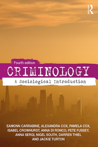 Criminology: A Sociological Introduction