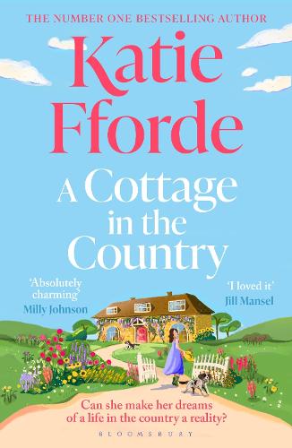  Cottage in the Country, A: The new uplifting and heartwarming Sunday Times bestseller and perfect holiday...