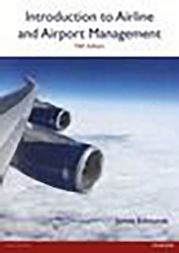 Introduction to Airline and Airport Management Fifth Edition (ePub eBook)