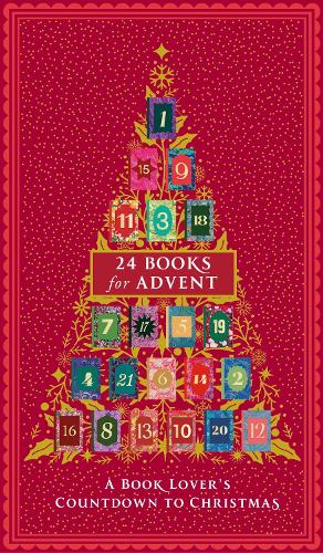 Twenty-Four Books for Advent: A Book Lover's Countdown to Christmas