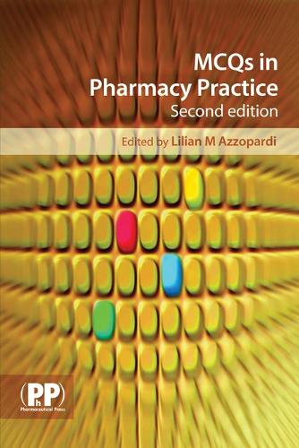 MCQs in Pharmacy Practice