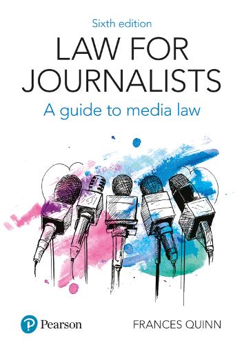 Law for Journalists: A Guide To Media Law (ePub eBook)