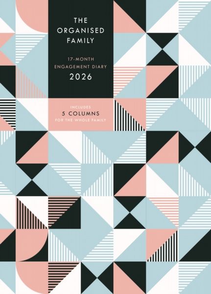 Organised Family (Geometric) Planner A5 Diary 2026